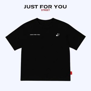 JUST FOR YOU – Áo Thun Đen Unisex Chất Cotton Dày